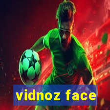 vidnoz face